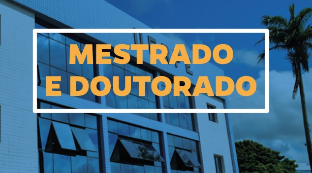 fachada da UFRPE com as palavras Mestrado e Doutorado